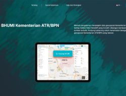 Aplikasi Bhumi Jadi Sorotan, Kementerian ATR/BPN Dorong Transparansi Data Pertanahan