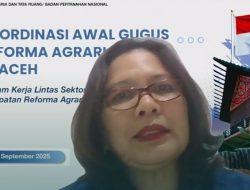 Percepat Reforma Agraria, Kementerian ATR/BPN Tekankan Pentingnya Kolaborasi Lintas Sektor di Aceh