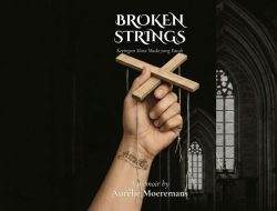 Senandung Patah di Balik Gemerlap: Mengurai Benang Kusut Broken Strings Aurelie Moeremans