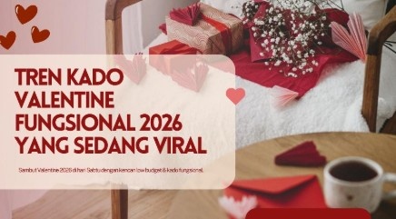 Ide kado valentine unik 2026 bermanfaat untuk pasangan selain bunga dan coklat, tren the great intimacy.