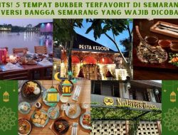 Keliling Semarang: 5 Tempat Bukber di Semarang 2026 yang Ikonik